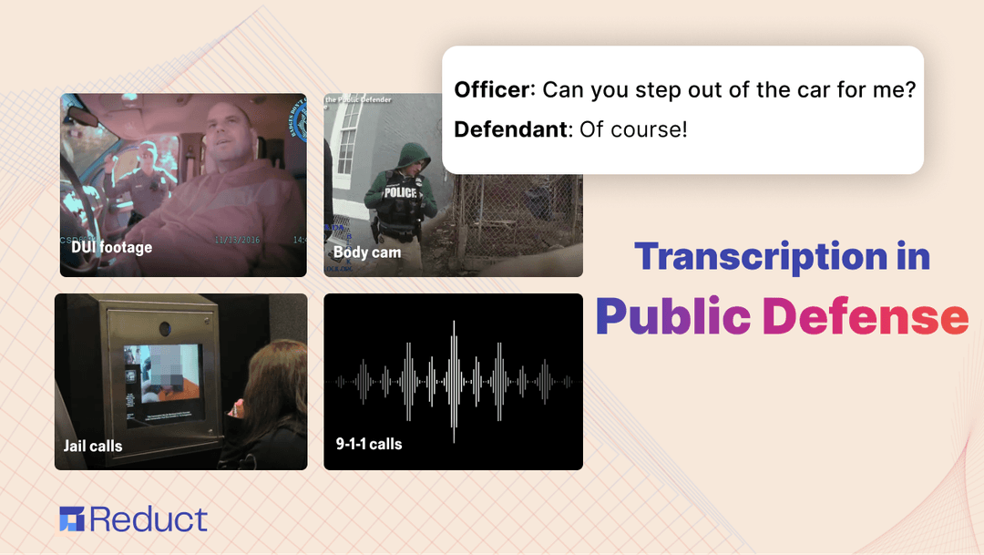 Transcription in Public Defense: Overcoming Challenges With Technology